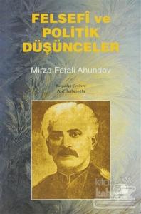 Felsefi ve Politik Düşünceler