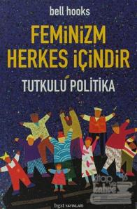 Feminizm Herkes İçindir