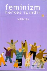 Feminizm Herkes İçindir