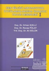 Fen Bilgisi Laboratuvar Uygulamarında Yaratıcı Proje Desenleri 1