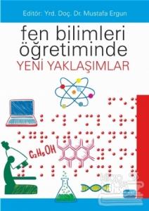 Fen Bilimleri Öğretiminde Yeni Yaklaşımlar