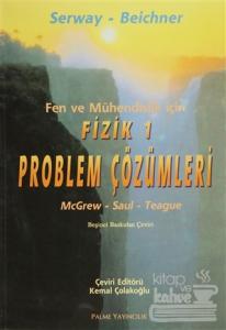 Fen ve Mühendislik için Fizik - 1 Problem Çözümleri