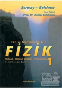 Fen ve Mühendislik İçin Fizik 1
