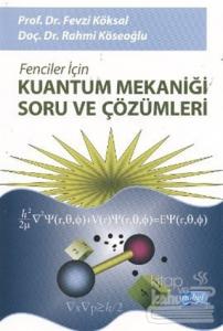 Fenciler İçin Kuantum Mekaniği Soru ve Çözümleri