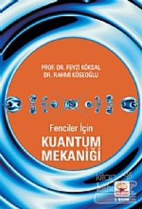 Fenciler İçin Kuantum Mekaniği