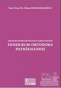 Fener Rum-Ortodoks Patrikhanesi