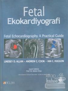 Fetal Ekokardiyografi (Ciltli)