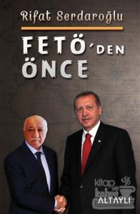 Fetö'den Önce