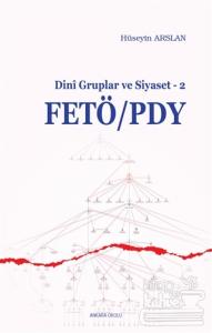FETÖ/PDY - Dini Gruplar ve Siyaset - 2