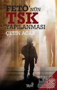 FETÖ'nün TSK Yapılanması