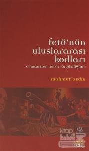 FETÖ'nün Uluslararası Kodları