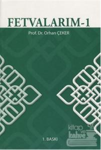 Fetvalarım - 1