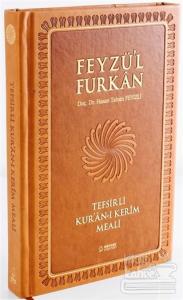 Feyzü'l Furkan Tefsirli Kur'an-ı Kerim Meali (Büyük Boy - Sadece Meal - Mıklepli) (Ciltli)