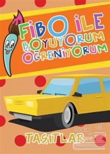 Fibo ile Boyuyorum Öğreniyorum - Taşıtlar