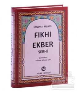 Fıkh-ı Ekber Şerhi (Ciltli)