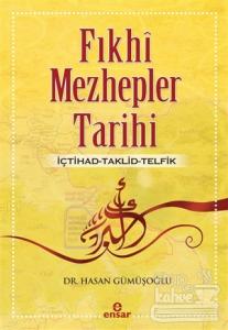 Fıkhi Mezhepler Tarihi