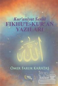 Fıkhu'l-Kur'an Yazıları