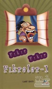 Fıkır Fıkır Fıkralar 1