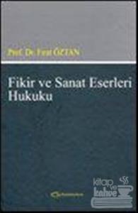 Fikir ve Sanat Eserleri Hukuku