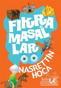 Fıkra ile Masallar - Nasrettin Hoca