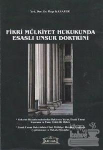 Fikri Mülkiyet Hukukunda Esaslı Unsur Doktrini