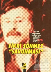 Fikri Sönmez Savunması