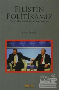 Filistin Politikamız