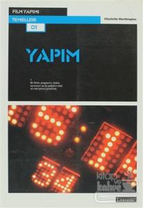 Film Yapımı Temelleri - Yapım