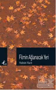 Filmin Ağlanacak Yeri