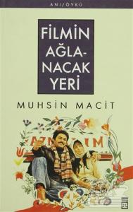 Filmin Ağlanacak Yeri