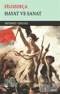 Filozofça - Hayat ve Sanat