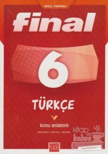 Final 6. Sınıf Türkçe Konu Anlatımlı