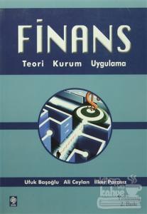 Finans Teori, Kurum, Uygulama