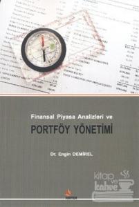 Finansal Piyasa Analizleri ve Portföy Yönetimi