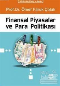 Finansal Piyasalar ve Para Politikası
