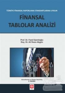 Finansal Raporlama Standartlarına Uygun Finansal Tablolar Analizi
