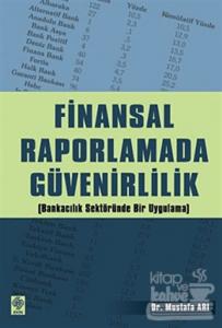 Finansal Raporlamada Güvenirlilik