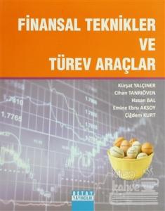 Finansal Teknikler ve Türev Araçlar