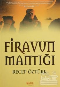 Firavun Mantığı