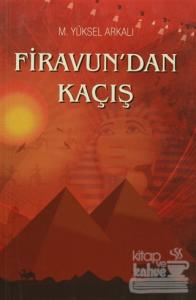 Firavun'dan Kaçış