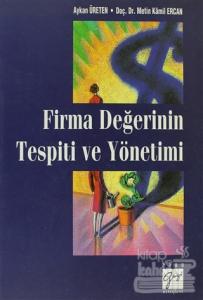 Firma Değerinin Tespiti ve Yönetimi