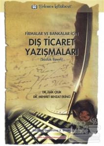 Firmalar ve Bankalar için Dış Ticaret Yazışmaları