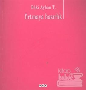 Fırtınaya Hazırlık