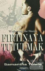 Fırtınaya Tutulmak