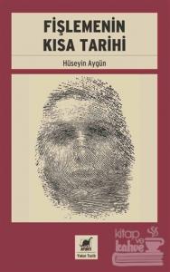 Fişlemenin Kısa Tarihi