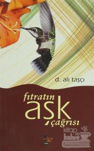 Fıtranın Aşk Çağrısı