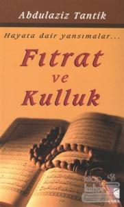 Fıtrat ve Kulluk