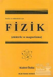 Fizik (Elektrik ve Magnetizma) Fenciler ve Mühendisler İçin