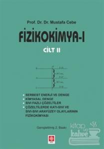 Fizikokimya 1 Cilt: 2 (Ciltli)