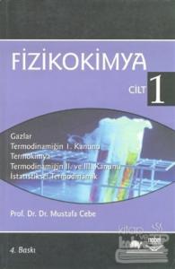 Fizikokimya Cilt 1